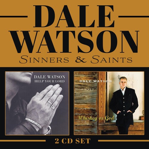 Sinners & Saints (whiskey Or God /  Help Your Lord)