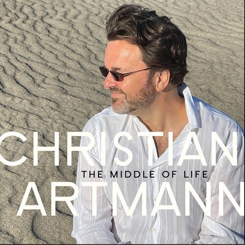 Christian Artmann - Middle Of Life