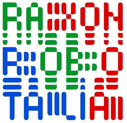 Raxon - Robotalia (Ep)