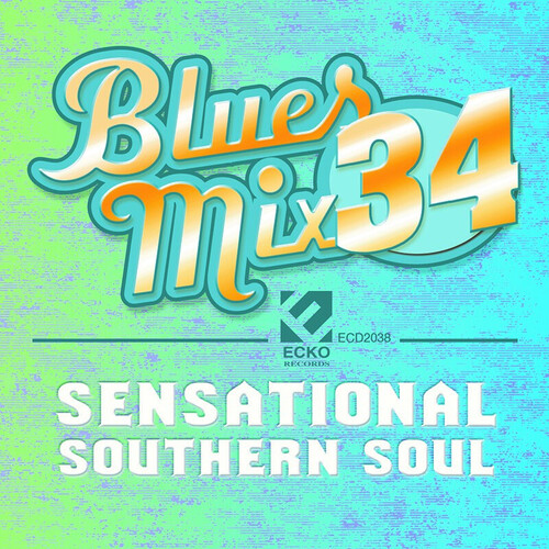 Blues Mix, Vol. 34 - Sensational Southern Soul /  Various