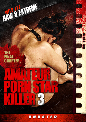 Amateur Porn Star Killer 3: The Final Chapter