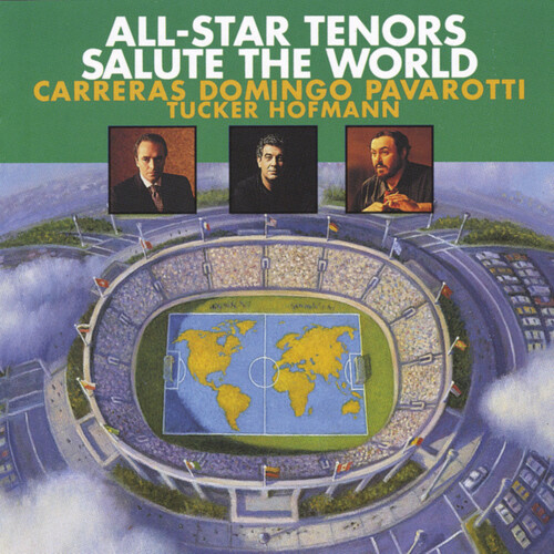 Vocals Jose Carreras - All Star Tenors Salute The World / Various