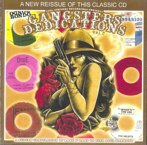 Gangster's Dedications, Vol. 2: Superb Compilation Of Rare And Hard To Find Soul Harmony