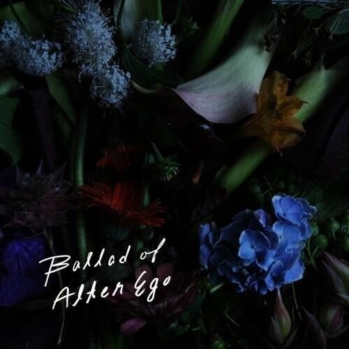 Ballad Of Alter Ego