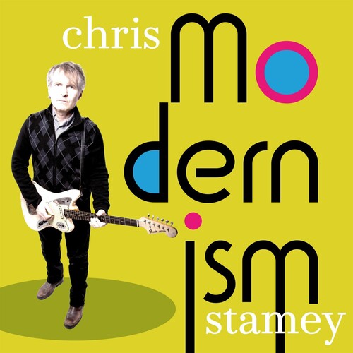 Chris Stamey - Modernism