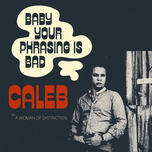 Caleb - Baby Your Phrasing Is Bad vinyl record cover
