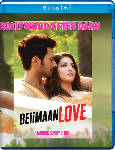 Bollywood After Dark - Beiimaan Love