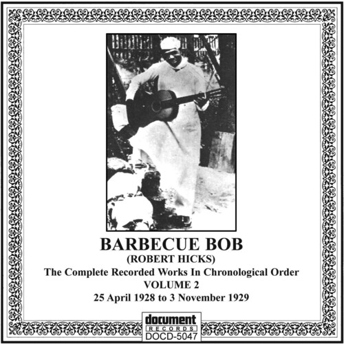 Barbecue Bob - Complete Recorded Works, Vol. 2 (1928-1929)