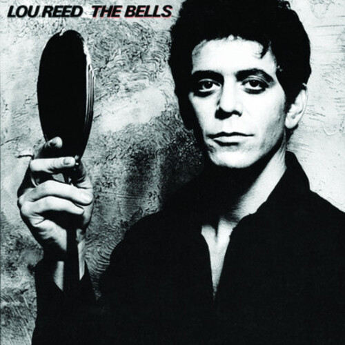 The Bells Lou Reed - The Bells