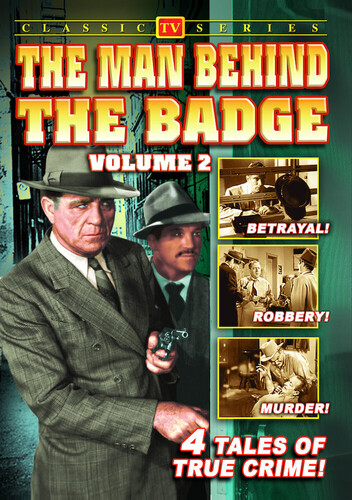 The Man Behind the Badge: Volume 2