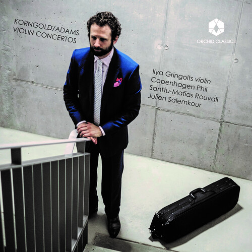 Korngold & Adams: Violin Concertos