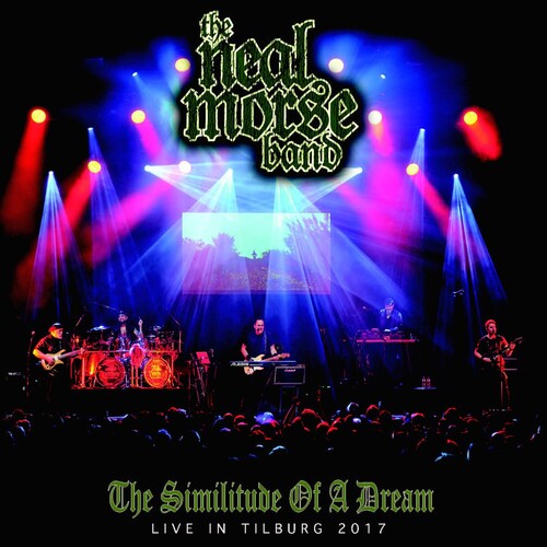 The Neal Morse Band - Similitude Of A Dream Live In Tilburg 2017 [DVD]