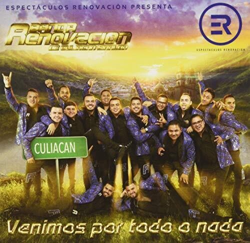 Venimos Por Todo O Nada