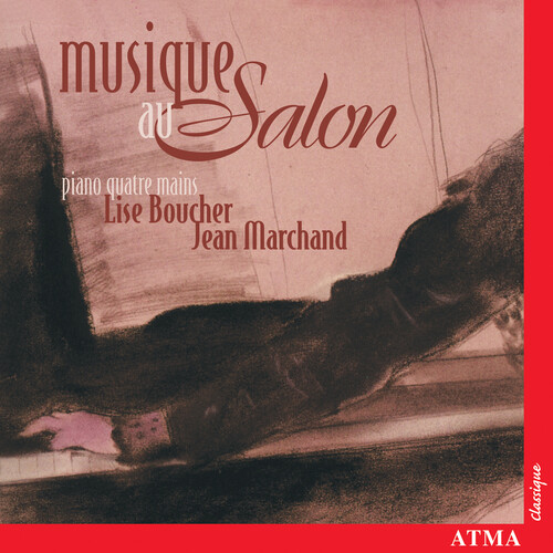 Musique Au Salon: Salon Works for Piano 4-Hands