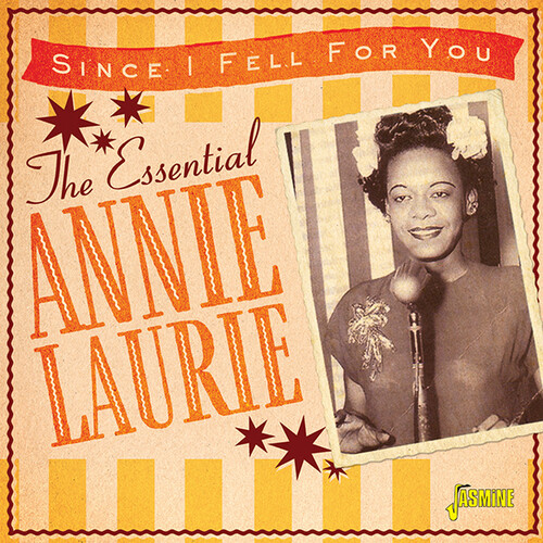 Essential Annie Laurie: Since I Fell For You