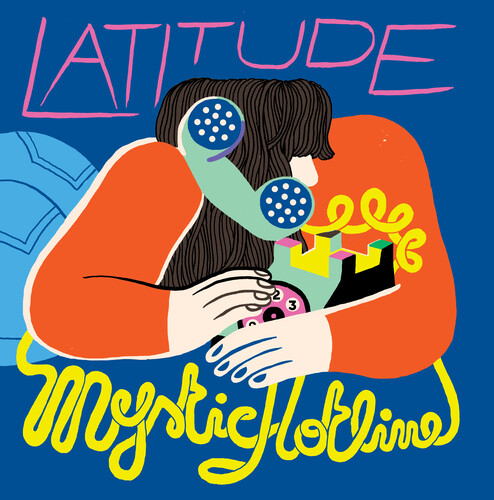 Latitude - Mystic Hotline
