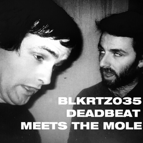 Deadbeat Meets The Mole