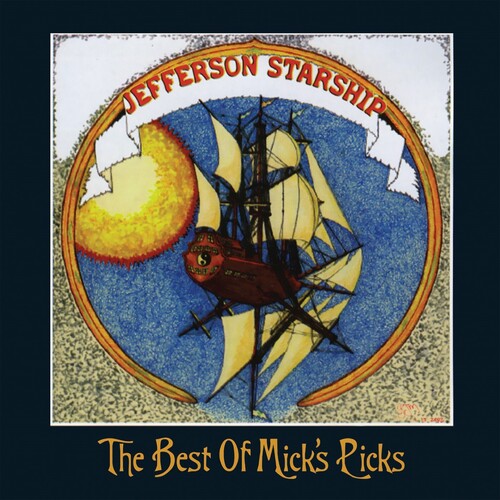 Jefferson Starship - Best Of Mick's Picks