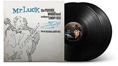 Ronnie Wood Mr. Luck - A Tribute to Jimmy Reed: Live at the Royal Albert Hall (Standard LP)(Black Gatefold) Gatefold LP Jacket on PopMarket