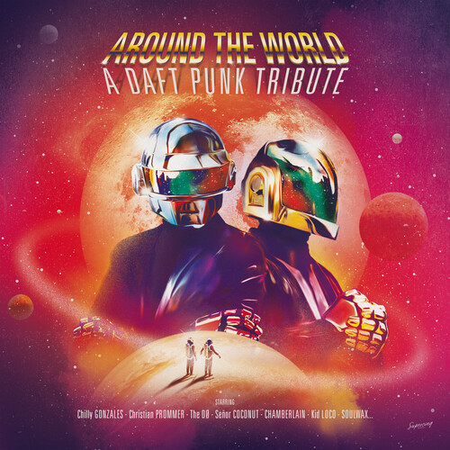 Around The World: A Daft Punk Tribute / Various - Around The World: A Daft Punk Tribute / Various