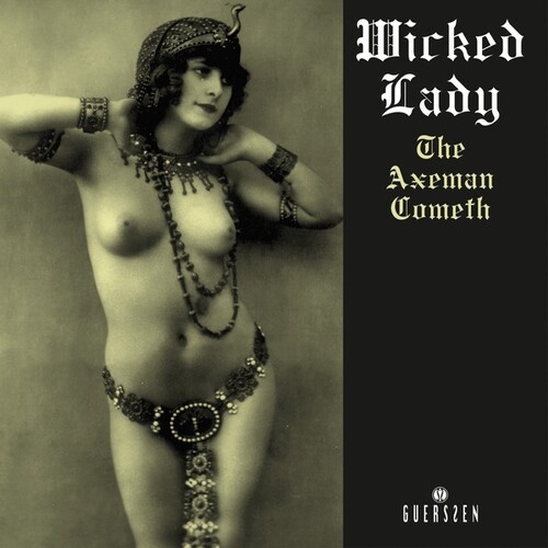 Wicked Lady - Axeman Cometh (2022 Repress) (2pk)