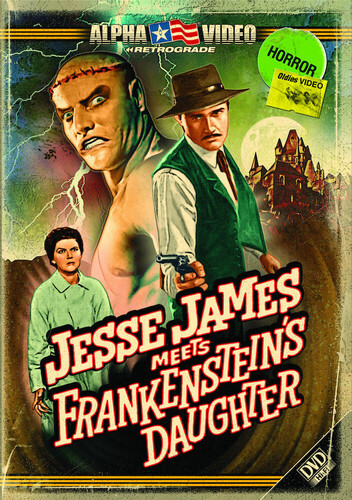 Jesse James Meets Frankenstein's Daughter