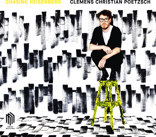 Poetzsch, Clemens Christian - Chasing Heisenberg