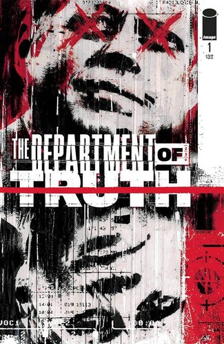 Department of Truth, Vol 1: The End Of The World - Trade Paperback