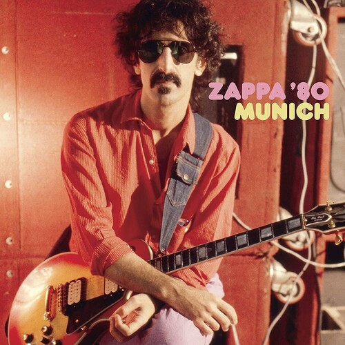 Frank Zappa - Zappa ’80: Munich [3LP]