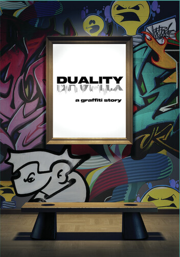 Duality: A Grafitti Story - Duality: A Grafitti Story / (Mod)