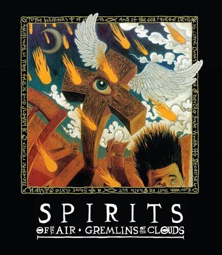 Spirits of the Air, Gremlins of the Clouds - Spirits Of The Air, Gremlins Of The Clouds