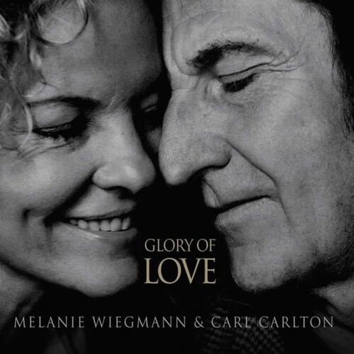 Melanie Wiegmann  & Carl - Glory Of Love (Hol)