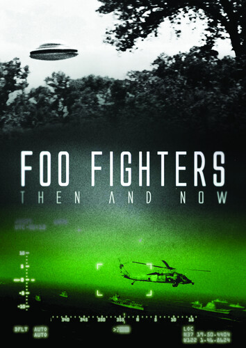 Foo Fighters: Then and Now - Foo Fighters: Then And Now