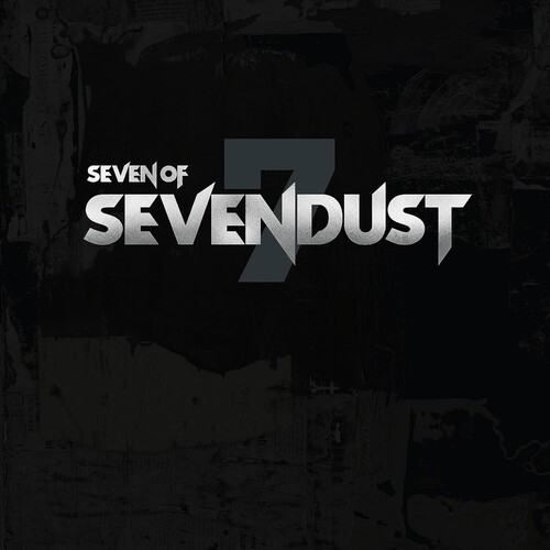 Seven Of Sevendust [Explicit Content]