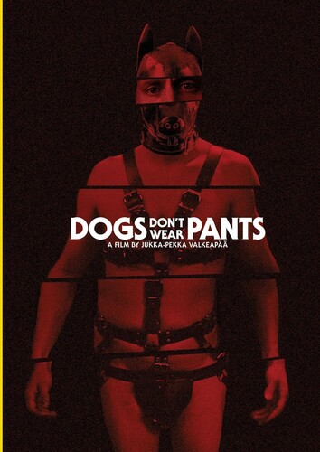 Dogs Don't Wear Pants - Dogs Don't Wear Pants