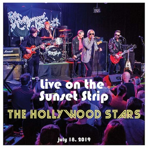Hollywoood Stars - Live On The Sunset Strip