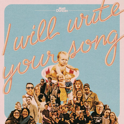 I Will Write Your Song, Vol. 1