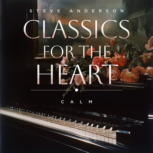 Classics For The Heart: Calm