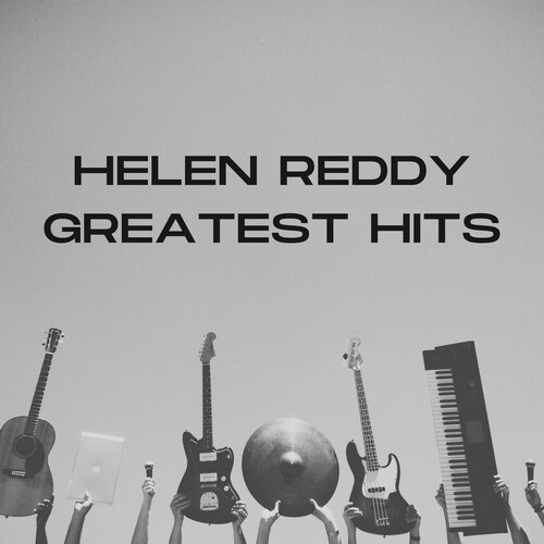 Helen Reddy's Greatest Hits