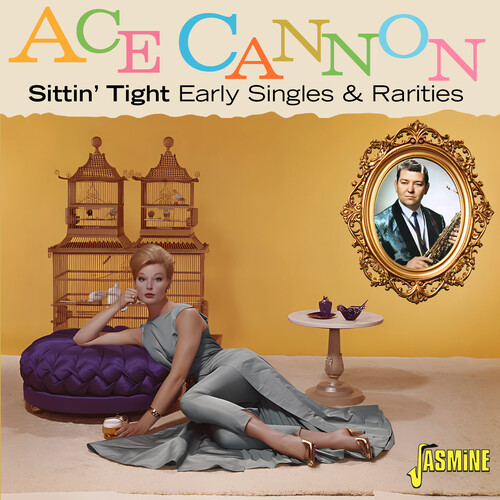 Sittin' Tight: Early Singles & Rarities [Import]
