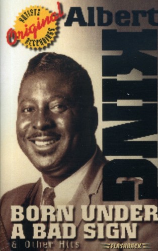 Albert King - Born Under A Bad Sign