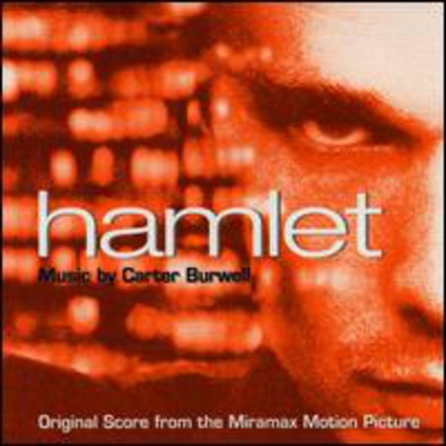 Carter Burwell - Hamlet [2000 Soundtrack]
