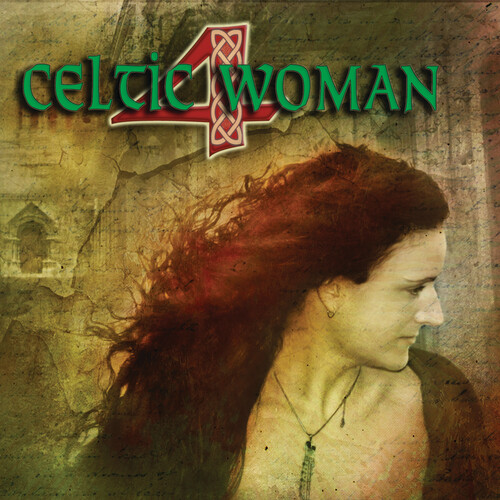 Celtic Woman, Vol. 4