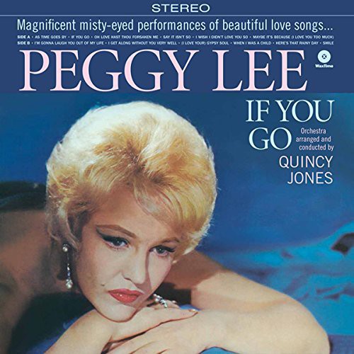 If You Go|Peggy Lee (Vocals)