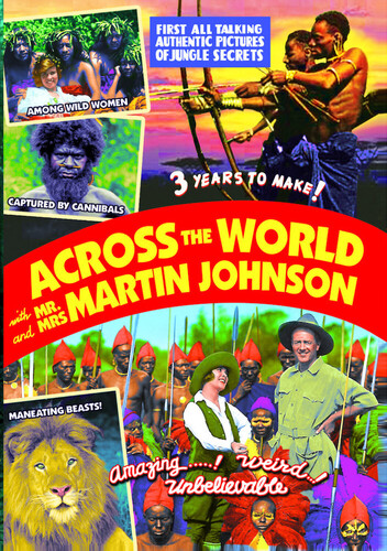 Across the World With Mr. And Mrs. Martin Johnson