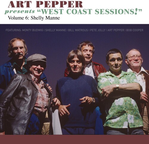 Art Pepper Presents West Coast Sessions 6: Shelly