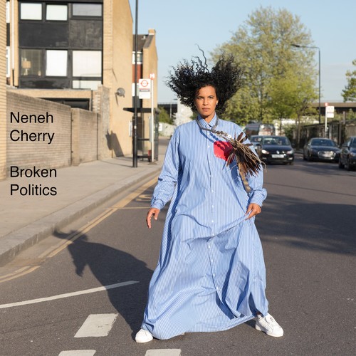 Neneh Cherry - Broken Politics [LP]