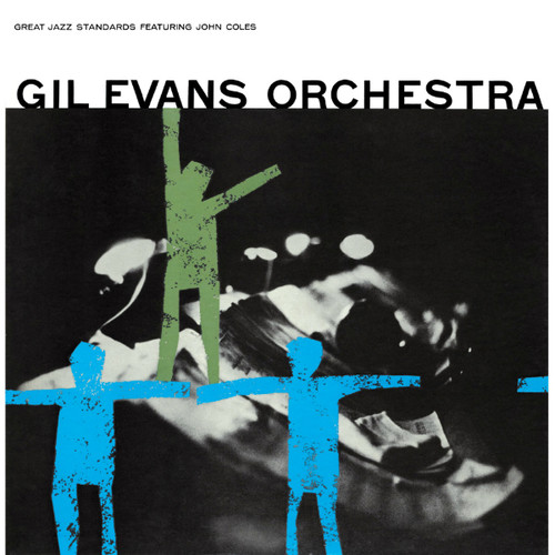 Gil Evans - Great Jazz Standards Featuring John Coles