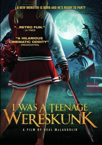 I Was A Teenage Wereskunk