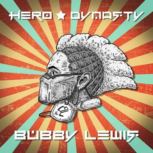 Bubby Lewis - Hero Dynasty
